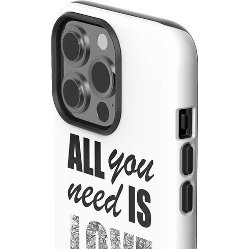 All You Need Is Love BW iPhone 15 Pro Impact Case